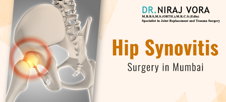 Hip Synovitis Surgery in Mumbai: When to Consider? #HipSynovitis is a medical condition that refers to the synovial membrane inflammation surrounding the #HipJoint.. Know more at: drnirajvora.com/blog/hip-synov…
