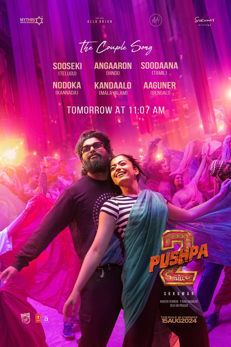 PushpaMovie's tweet photo. Pushpa Raj ❤‍🔥 Srivalli
INDIA KA FAVOURITE JODI are coming to mesmerize us all with #TheCoupleSong 💃🏻🕺

#Pushpa2SecondSingle Out tomorrow at 11.07 AM 👌 

A Rockstar @ThisIsDSP Musical 🎵
Sung by @shreyaghoshal ✨

#Pushpa2TheRule Grand release worldwide on 15th AUG 2024.

Icon Star @alluarjun @iamRashmika @aryasukku #FahadhFaasil @SukumarWritings @MythriOfficial @TSeries