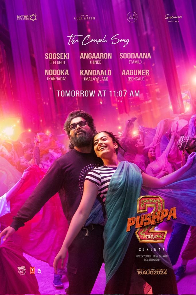 Pushpa Raj ❤‍🔥 Srivalli INDIA KA FAVOURITE JODI are coming to mesmerize us all with #TheCoupleSong 💃🏻🕺 #Pushpa2SecondSingle Out tomorrow at 11.07 AM 👌 A Rockstar @ThisIsDSP Musical 🎵 Sung by @shreyaghoshal ✨ #Pushpa2TheRule Grand release worldwide on 15th AUG 2024.