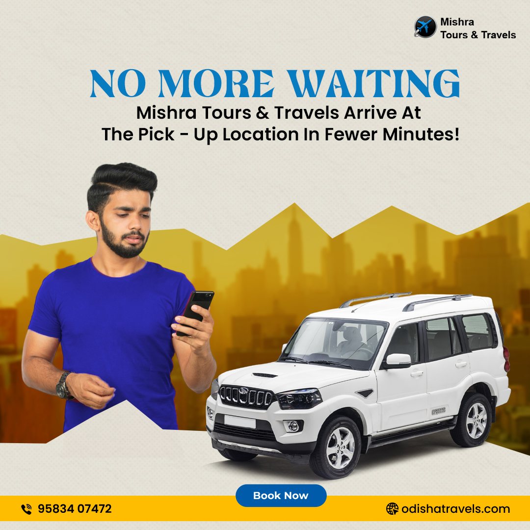 Who needs a taxi that takes forever?⏱️

#MishraToursandTravels is Bhubaneswar's fastest cab service!

Our drivers will be at your pick-up location in MINUTES, not hours.

Call us anytime: +91 958 340 7472

#BhubaneswarTaxi #OdishaCabs #BeatTheWait #FastAndReliable #Bhubaneswar