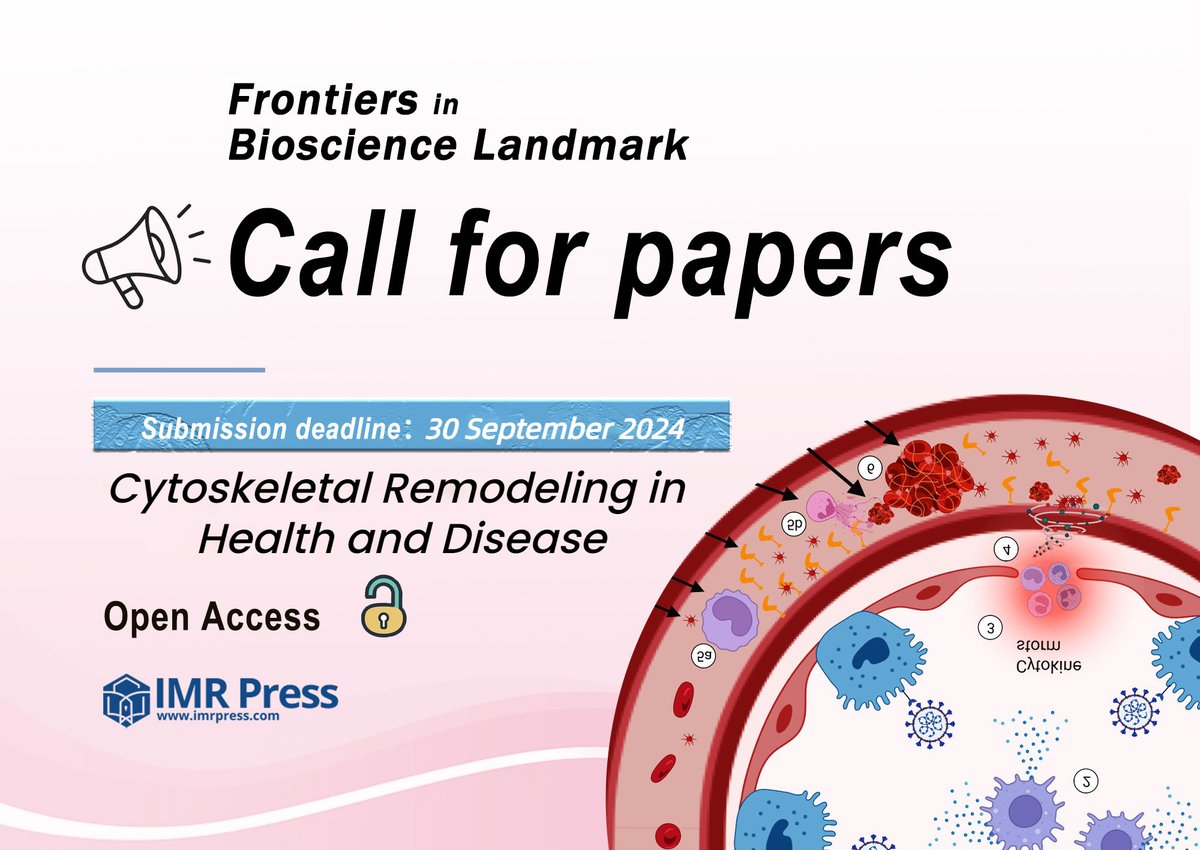 🍒Call for #Papers: Cytoskeletal Remodeling in Health and Disease @Landmark_IMR 🔎Submit your paper here: imr.propub.com/access/login 👉Contact: truda.ng@imrpress.com #CellBiology #Metabolism #callforpapers