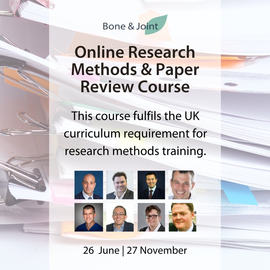Join the leading faculty, @bjjeditor, @AndyMetOrtho, @DuckworthOrthEd, @EdinburghKnee, and Professor Michael Whitehouse, on the #BJJ Online Research Methods & Paper Review Course and learn from top surgeons in the field. #Orthopedics #ResearchMethods ow.ly/1Pat50Rzs4I