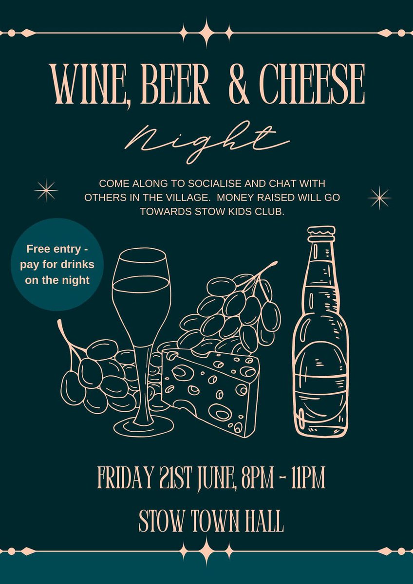 Wine, Beer &amp; Cheese Night – Friday 21st June stow-borders.co.uk/wine-beer-chee…