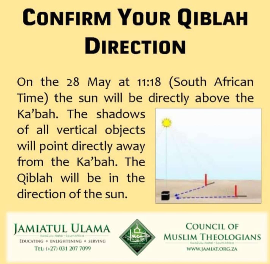 Check your Qibla direction.

Everyone knows that, for each salaat, Muslims around the world turn towards the direction of the Kaaba, located in Mecca (Saudi Arabia). This direction to Mecca has a name: the qibla . Twice a year – on May 28th and July 16th, an exceptional event