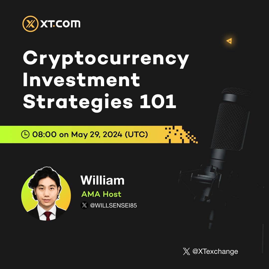 🚀 XT #XSpace #AMA #XTSpace 🌟 Cryptocurrency Investment Strategies 101 📍 x.com/i/spaces/1gqxv… 🗓 08:00 on May 29, 2024 (UTC) 🎙 Host: William, Head of XT Academy @WILLSENSEI85 Set your alarm and stay tuned! Let's talk together!