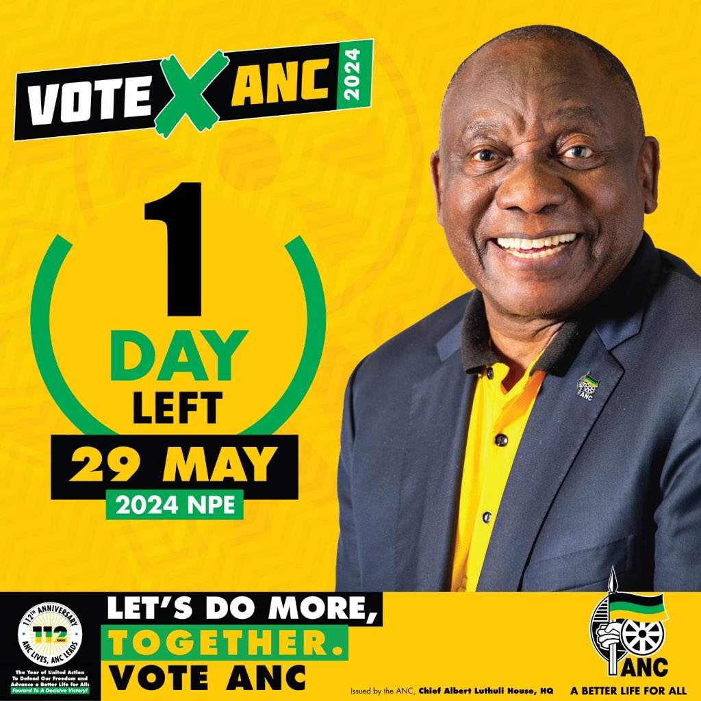 1 Day to go until the 2024 National and Provincial Elections, remember to vote ANC on the 29th of May 2024! 1st Ballot: #VoteANC ❎ 2nd Ballot: #VoteANC ❎ 3rd Ballot: #VoteANC ❎ #VoteANC2024 #LetsDoMoreTogether ⚫️🟢🟡