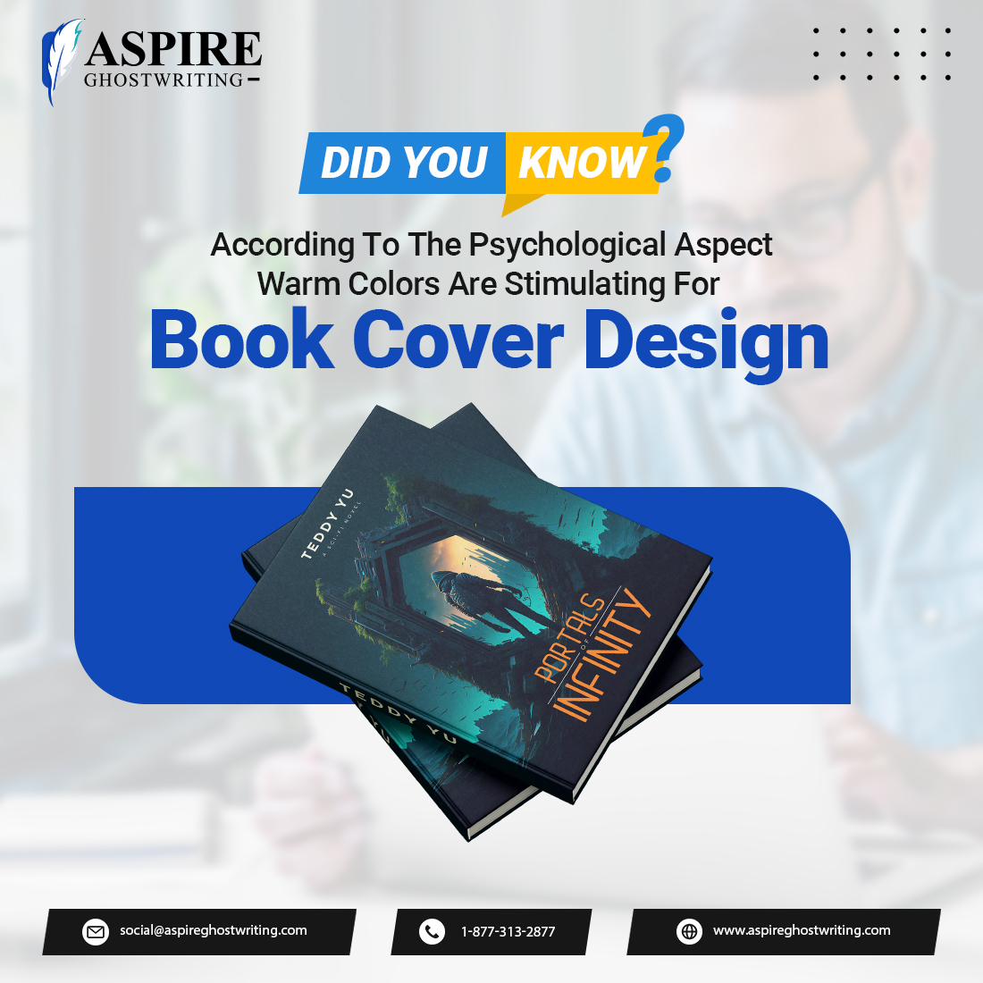 Attract your potential target audience to read your book by including warm colors for your book cover.

#aspireghostwriting #lineediting #writingstyle #bookmarketing #bookpublishing #bookwriting #bookediting