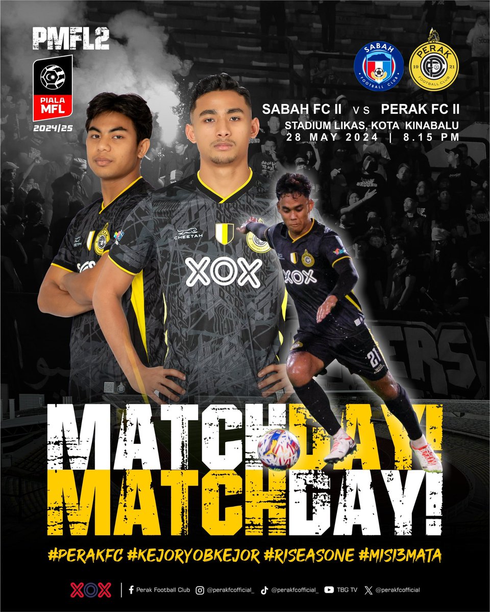 perakfcofficial's tweet photo. 𝐌𝐀𝐓𝐂𝐇𝐃𝐀𝐘!

🏆 PIALA MFL 2024/25 
⚽️ SABAH FC II 🆚 PERAK FC II (PMFL2) 
📆 28 Mei 2024
⏱️ 8.15 Malam
🏟️ Stadium Likas,Kota Kinabalu 

🤍💛🖤

#PerakFC
#PerakFCII
#PialaMFL 
#KejorYobKejor
#ONEXOX
#XOXMALAYSIA
#RiseAsOne
#CheetahMY
#CheetahMalaysia
#CheetahApparel https://t.co/oan2Uau8CU
