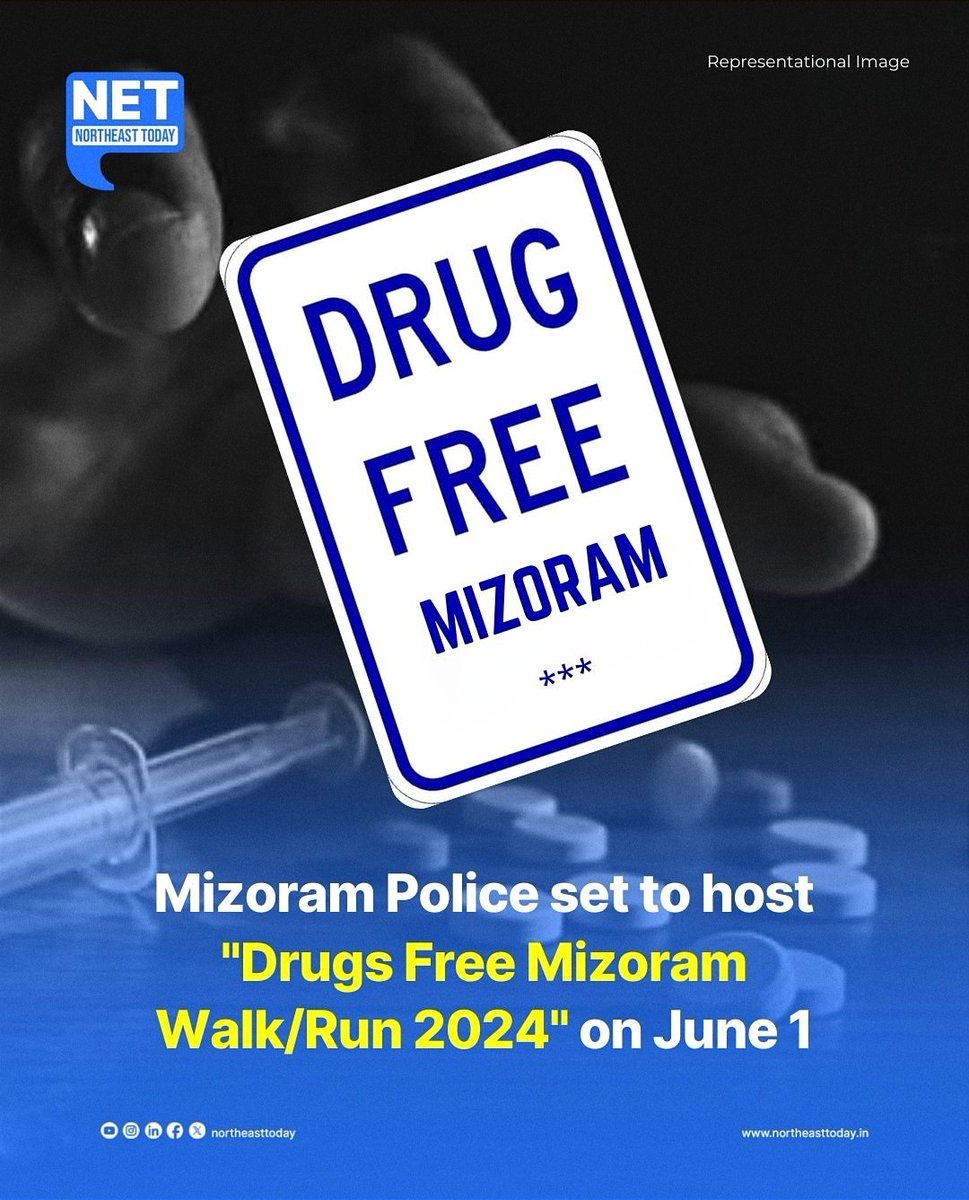 #Mizoram | In an effort to combat the rising prevalence of drugs and foster public awareness, Mizoram Police is set to host the 'Drugs Free Mizoram Walk/Run 2024' on Saturday, June 1, 2024, at 7:00 AM.

Read more..
northeasttoday.in/2024/05/28/miz…

#MizoramPolice #fightagainstdrugs