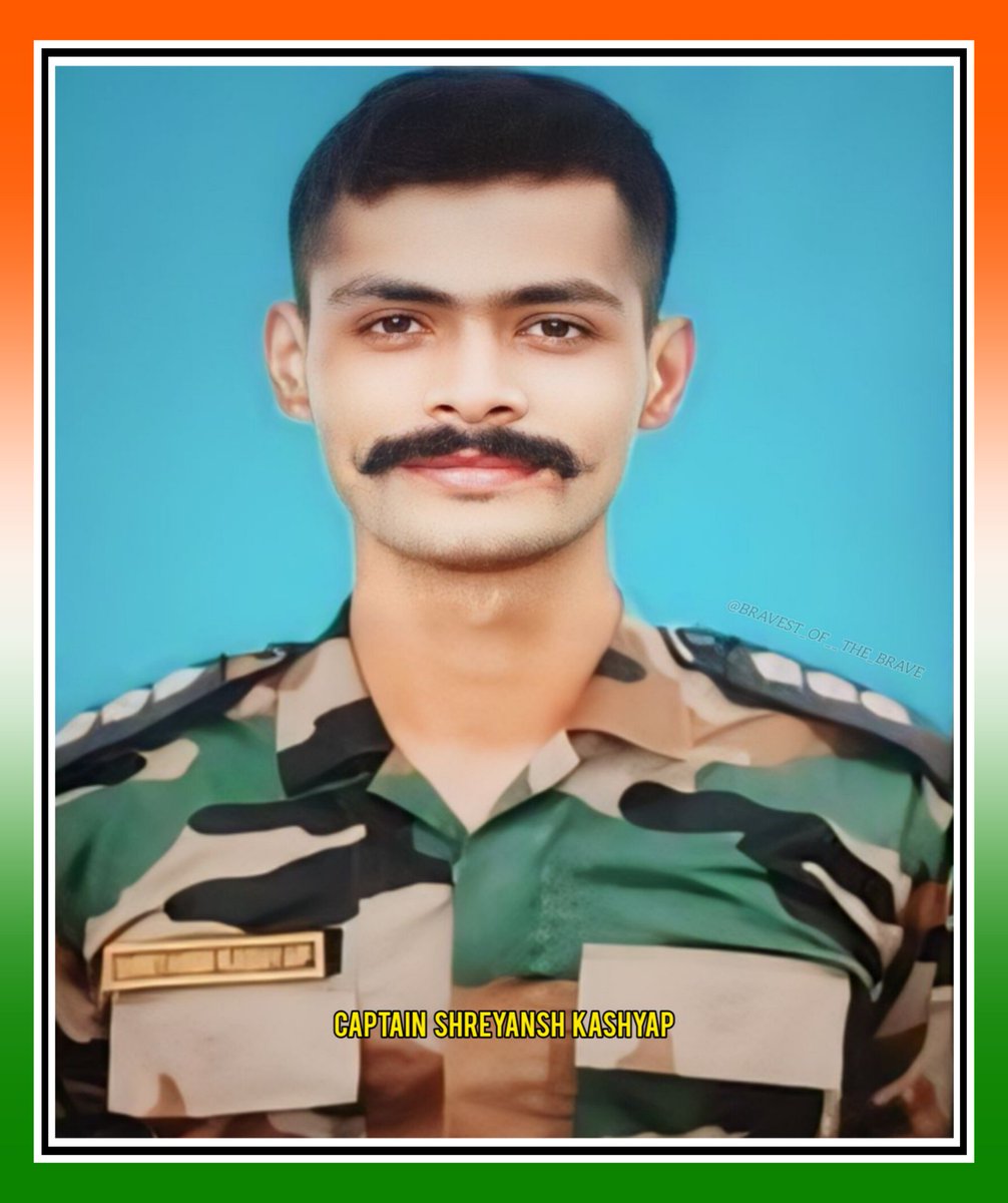 #BalidanDiwas

He was born on 13 March 1997 in #Meerut district of #UttarPradesh.

CAPTAIN SHREYANSH KASHYAP
108 ENGINEER REGIMENT

Who attained #Veergati in the service of the nation at #Sikkim on 28 May 2021.

We Salute Our Braveheart 🏵

Jai Hind 🇮🇳🙏
#KnowOurHeroes