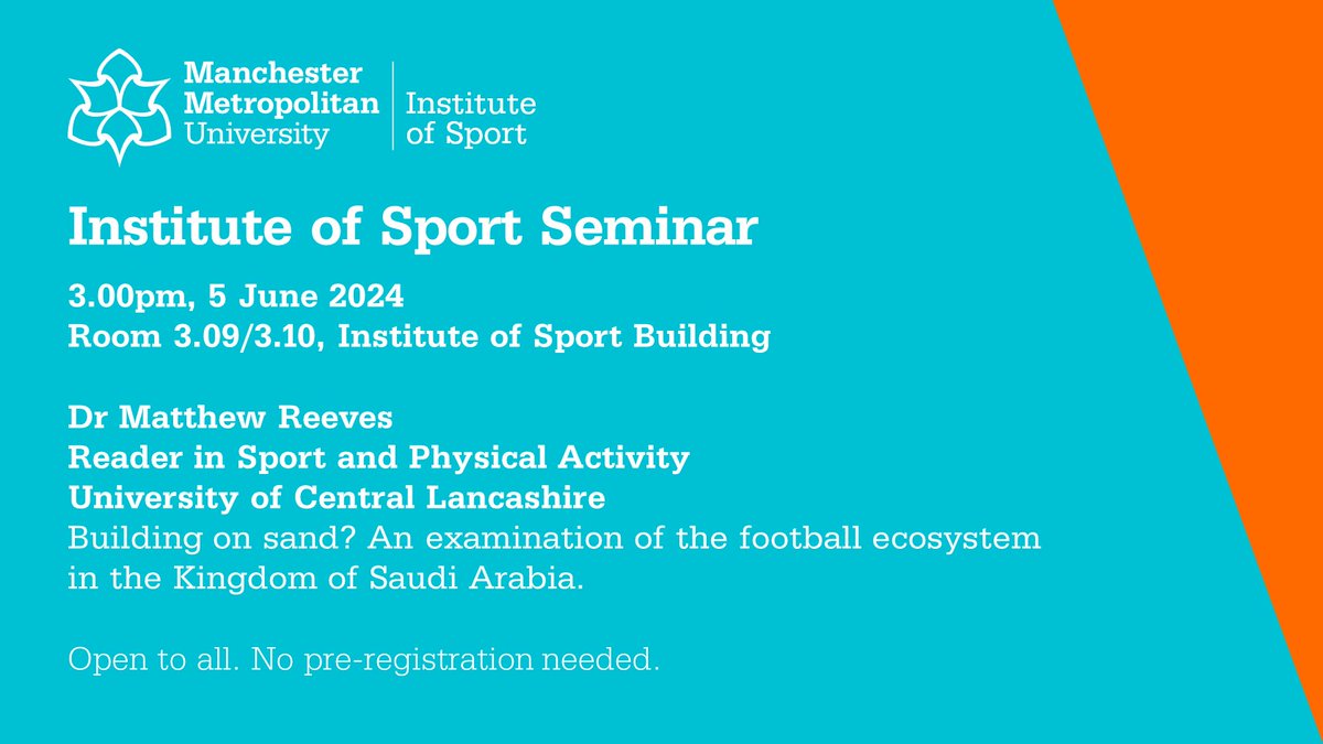 Manchester Met Institute of Sport (@mcrinstsport) on Twitter photo Next week, <a href="/mjreevesphd/">Matthew J. Reeves</a> is transporting us to the Middle East with his seminar "Building on sand? An examination of the football ecosystem in the Kingdom of Saudi Arabia". 5 June, 3pm, Room 3.09/3.10, The Institute of Sport Building. All welcome, no reservation required. Next week, <a href="/mjreevesphd/">Matthew J. Reeves</a> is transporting us to the Middle East with his seminar "Building on sand? An examination of the football ecosystem in the Kingdom of Saudi Arabia". 5 June, 3pm, Room 3.09/3.10, The Institute of Sport Building. All welcome, no reservation required.