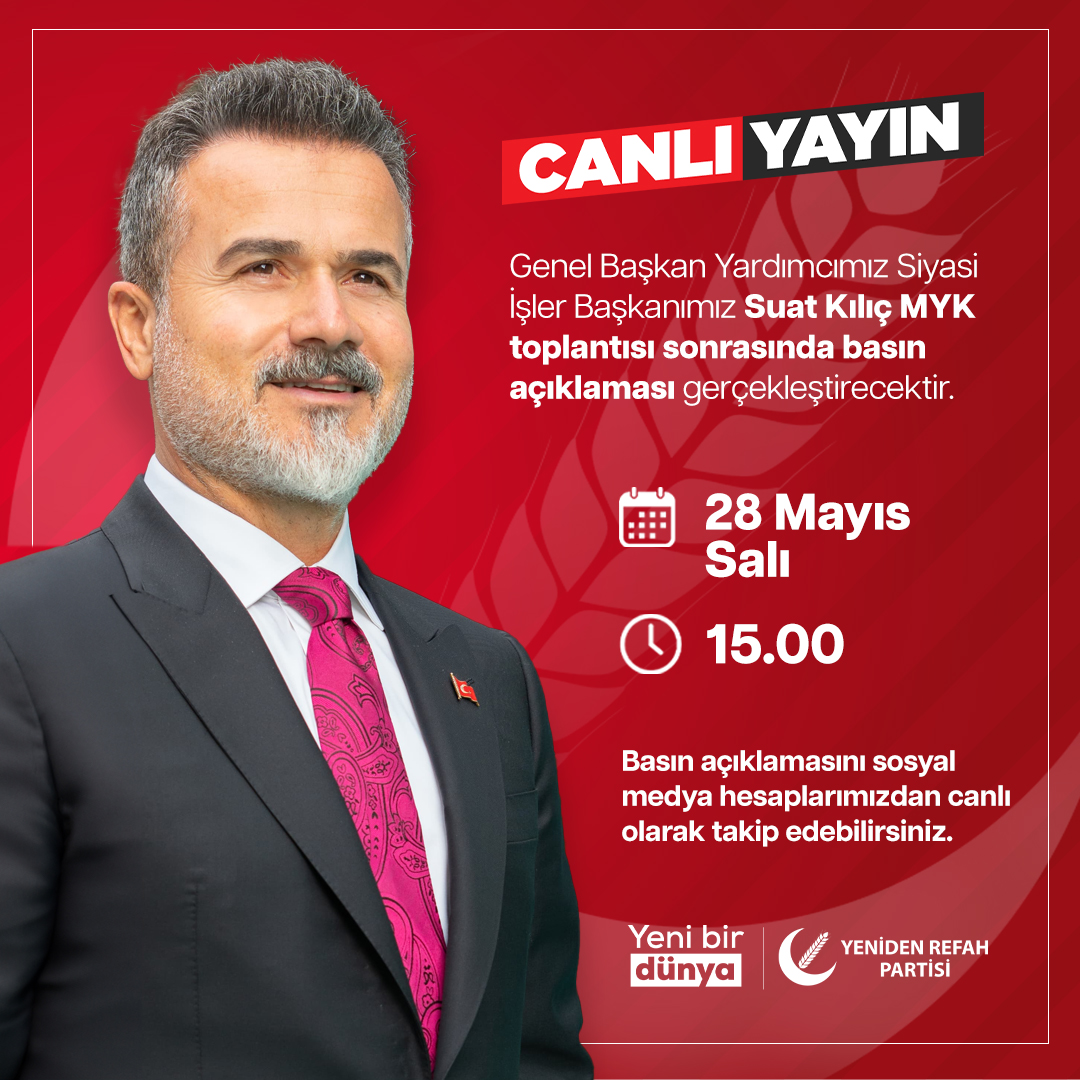 Genel Başkan Yardımcımız Siyasi İşler Başkanımız Suat Kılıç MYK toplantısı sonrasında basın açıklaması gerçekleştirecektir. 📅 28 Mayıs Salı (Bugün) 🕐 15.00 📡 Basın açıklamasını sosyal medya hesaplarımızdan canlı olarak takip edebilirsiniz.