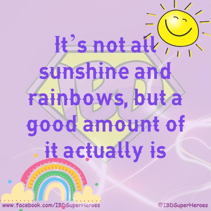 #TuesdayThoughts #TuesdayMotivation #TuesdayMood 

'It’s not all sunshine and rainbows, but a good amount of it actually is' ☀️🌈

Learn more about #IBDSuperHeroes 💜 ift.tt/5VqxDcm

#Crohns #Colitis #IBD #CrohnsDisease #UlcerativeColitis #IBDaw… instagr.am/p/C7gMOQGq6Us/
