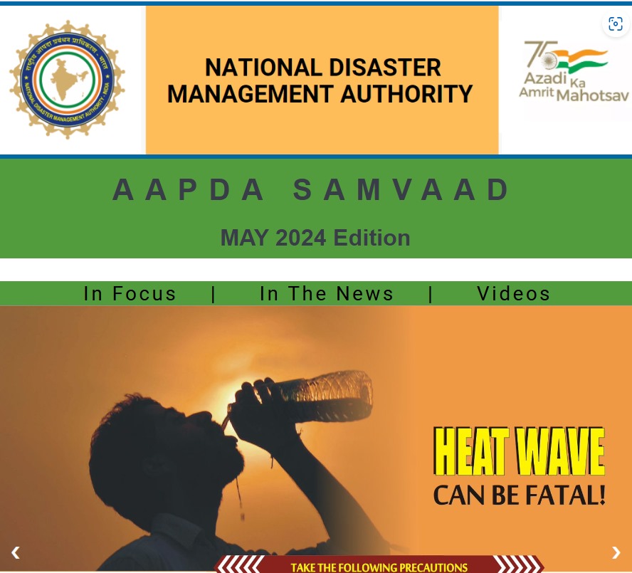 The May Edition of 'Aapda Samvaad' Newsletter is out now. To read visit: ndma.gov.in/sites/default/… @PIB_India @MIB_India @NDRFHQ @Indiametdept @DDIndialive @airnewsalerts @SeedsIndia @sdma_assam @KeralaSDMA @UP_SDMA @DDMA_official @DdmaSirmour @USDMAUk @mpsdma @daman_ddma