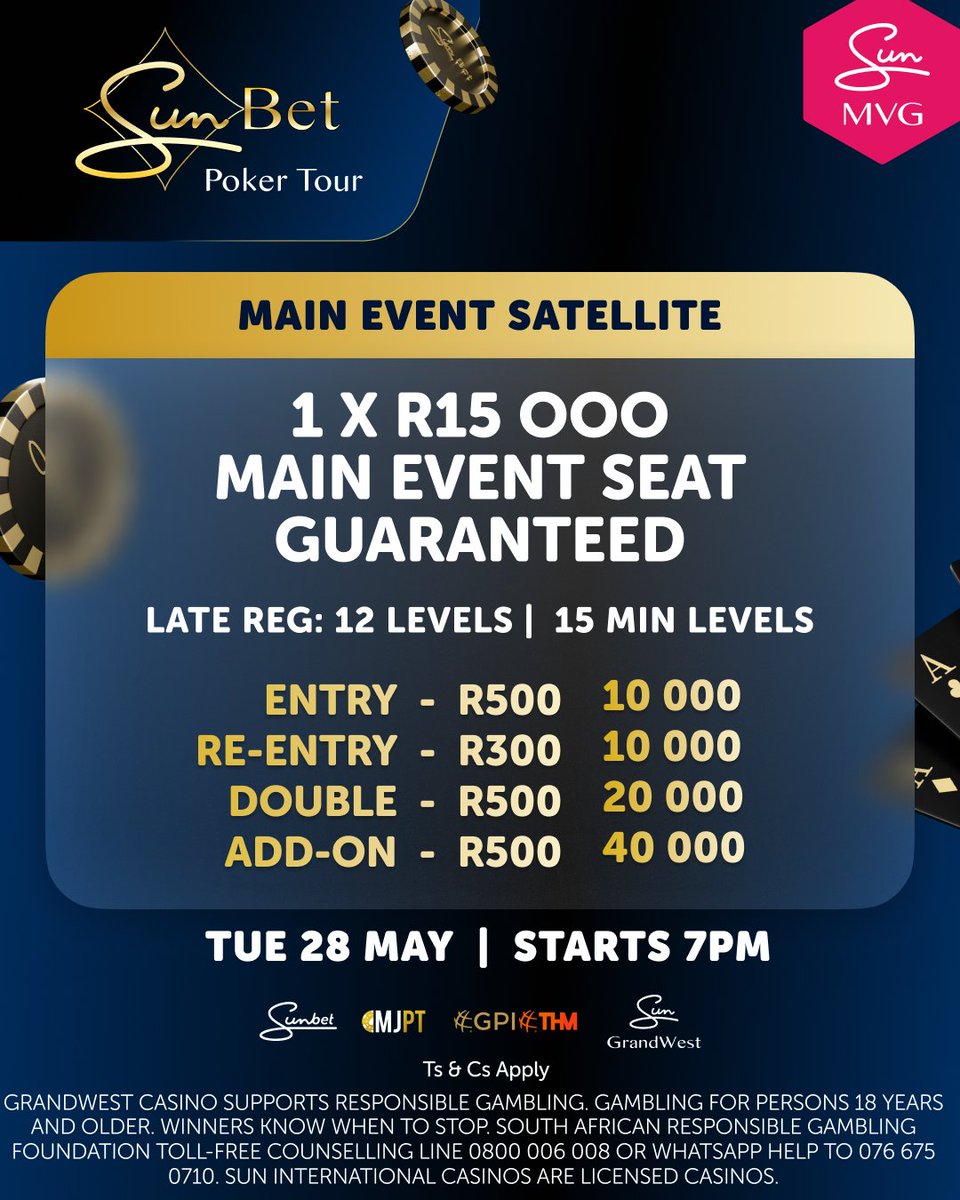 🚨 MAIN EVENT SATELLITE @ GRANDWEST - 7 PM 🤑
🥇 1 X R15K TIME SQUARE MAIN EVENT SEAT GTD

EARLY BIRD BONUS
🤑 Be Seated before level 5 for a 50% add-on bonus! 40 000 👉 60 000 💥

#SunBetPokerTour #Sunbet #SPT #suninternational #africasrichestpokertour