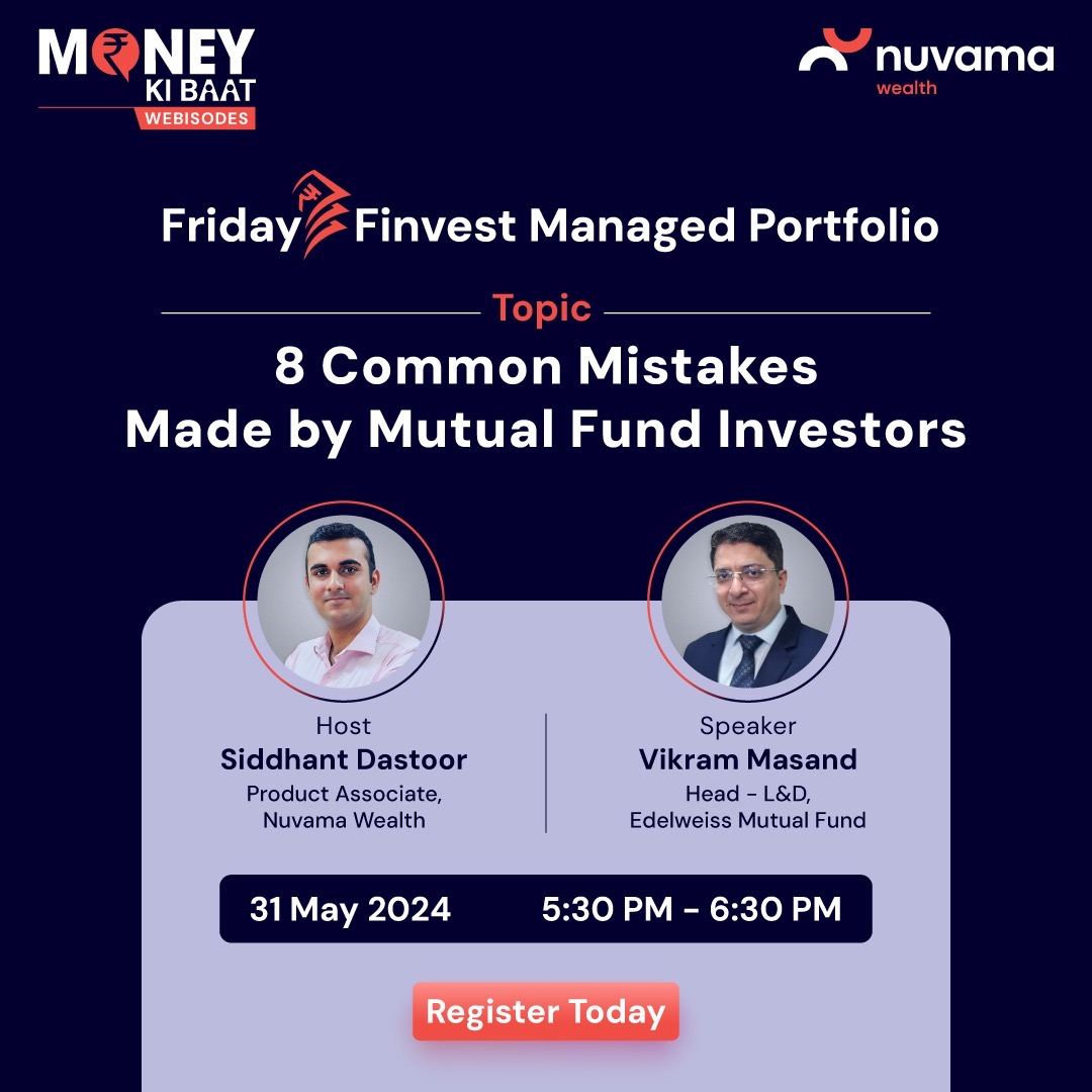 Nuvama_Wealth's tweet image. This week, delve into a range of insightful #webisodes, featuring the launch of JM Small Cap NFO, 8 Common Mistakes made by Mutual Fund Investors, and an introduction to the Nuances of Inheritance. 

Secure your spot now by clicking the link below-  tinyurl.com/2vk5384a