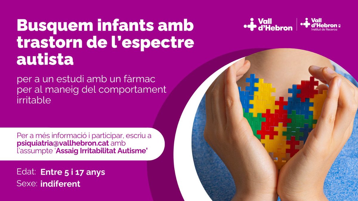 #VallHebron participa en un estudi sobre un nou enfocament farmacològic per al maneig del comportament irritable associat al trastorn de l'espectre autista.

👉 Busquem infants de 5 a 17 anys per participar. Necessitem la teva col·laboració!

Més ℹ️ a psiquiatria@vallhebron.cat