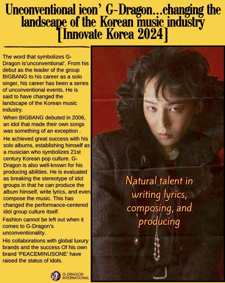 [FEATURE] In honor of G-DRAGON’s appearance at ‘Innovate Korea 2024’, a feature article was written highlighting him as a symbol of 21st century Korean pop culture. G-DRAGON is an unconventional icon. We, his fans, are so incredibly proud of him and all he has and will