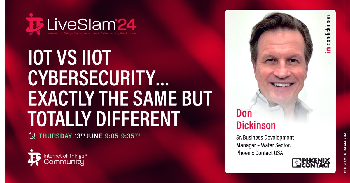 We are thrilled to announce this IoT Slam Live 2024 Keynote: IoT vs IIoT Cybersecurity… exactly the same but totally different. Join Don Dickinson, @PhoenixContact June 13 LIVE from @SASsoftware HQ, Cary, NC & @LinkedIn Live.
iotslam.com/session/iot-vs…
#IoTSlam #IoT #IoTCommunity