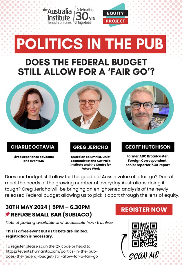 In Perth? Join @GrogsGamut at the Equity Project's FREE event, Politics in the Pub: Does the Federal budget still allow for a ‘fair go’? Join Greg, @GeoffHutchison and Charlie Octavia on Thu 30 May from 5pm at Refuge Small Bar, Subiaco. #auspol #wapol > events.humanitix.com/politics-in-th…