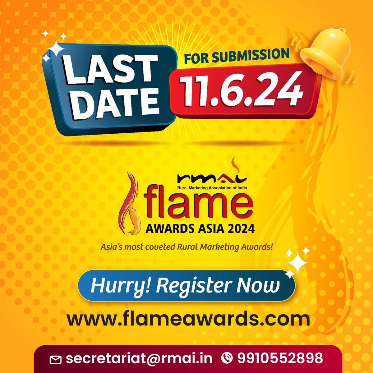 FLAME AWARDS ASIA 2024
Hardly any days left!!  We are waiting for your entries...
Register now flameawards.com
#flameawardsasia2024 #ruralmarketingawards #marketingagency #marketingcompany #ruralentriesinvited #rmaiflameawards