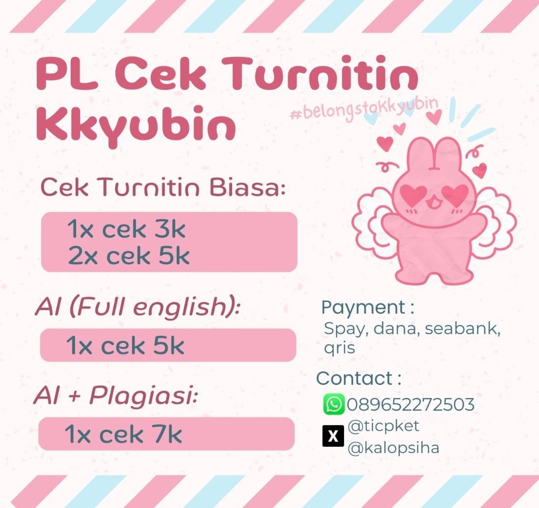 ticpket's tweet photo. guyss aku open yaa hari ini, yg mau bisa langsung wa aja mau joki atau cek turnitin aku bisaa semua #zonauang #jokitugas #jokitulis 

Cek Turnitin
1x cek — 3k 
2x cek — 5k
🐾 no repository
🐾 req filter
🐾 fast proses

💐 wa :: https://t.co/4D9El9HUCL
💰 Spay, dana, sebank, qris https://t.co/dBcCXt0CMO