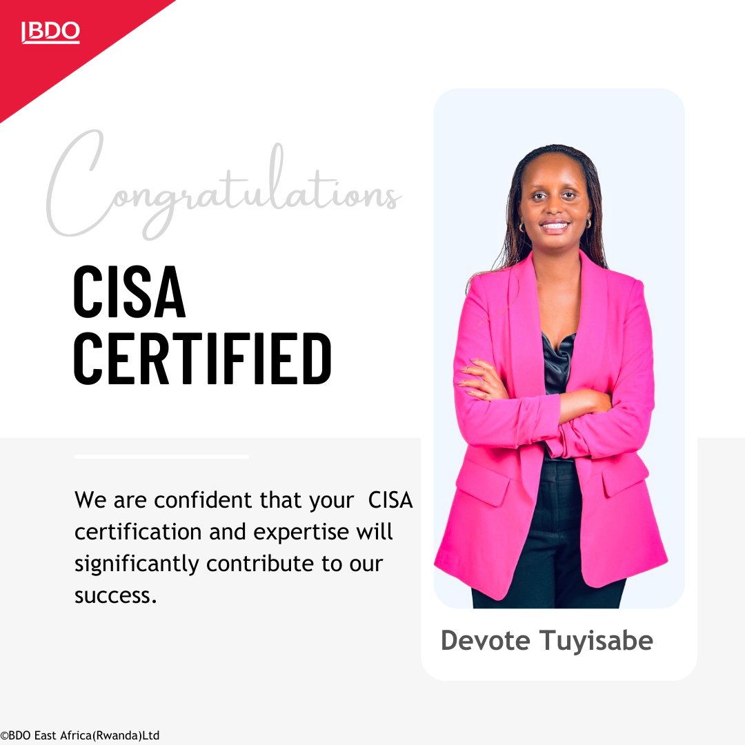 Congrats Devote Tuyisabe on achieving your #CISA certification! Your dedication to information systems auditing and security is inspiring. Well, done!

 #BDOProud #ProfessionalGrowth