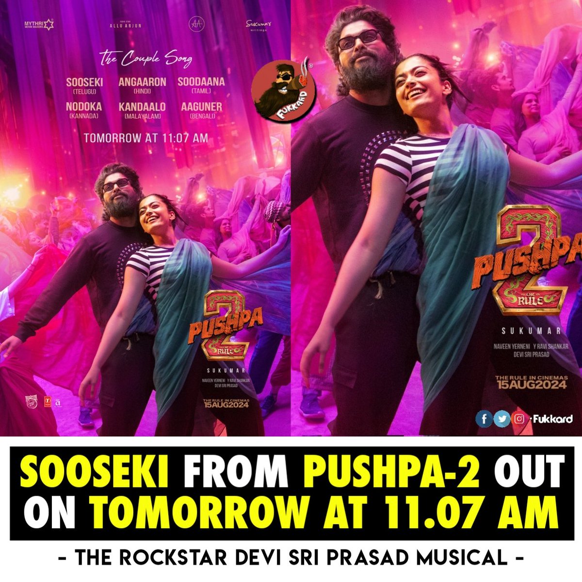 #Pushpa2SecondSingle Out tomorrow at 11.07 AM