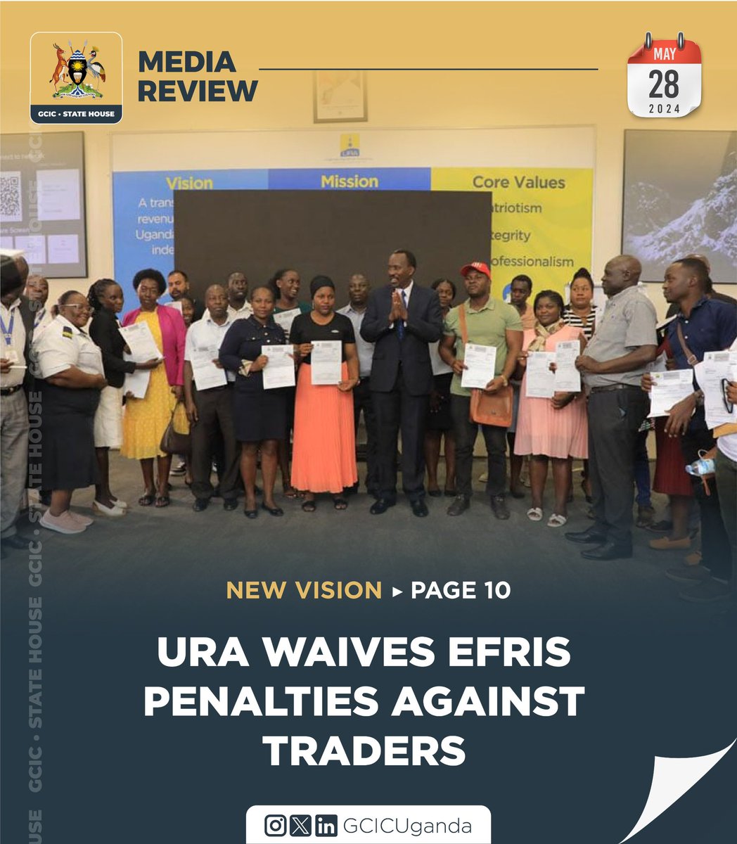 Following President Museveni’s directive, the @URAuganda has decided to waive penalties previously imposed on traders for Value Added Tax (VAT) payments made through the Electronic Fiscal Receipting and Invoicing System (EFRIS). #GCICMediaReview #OpenGovUg