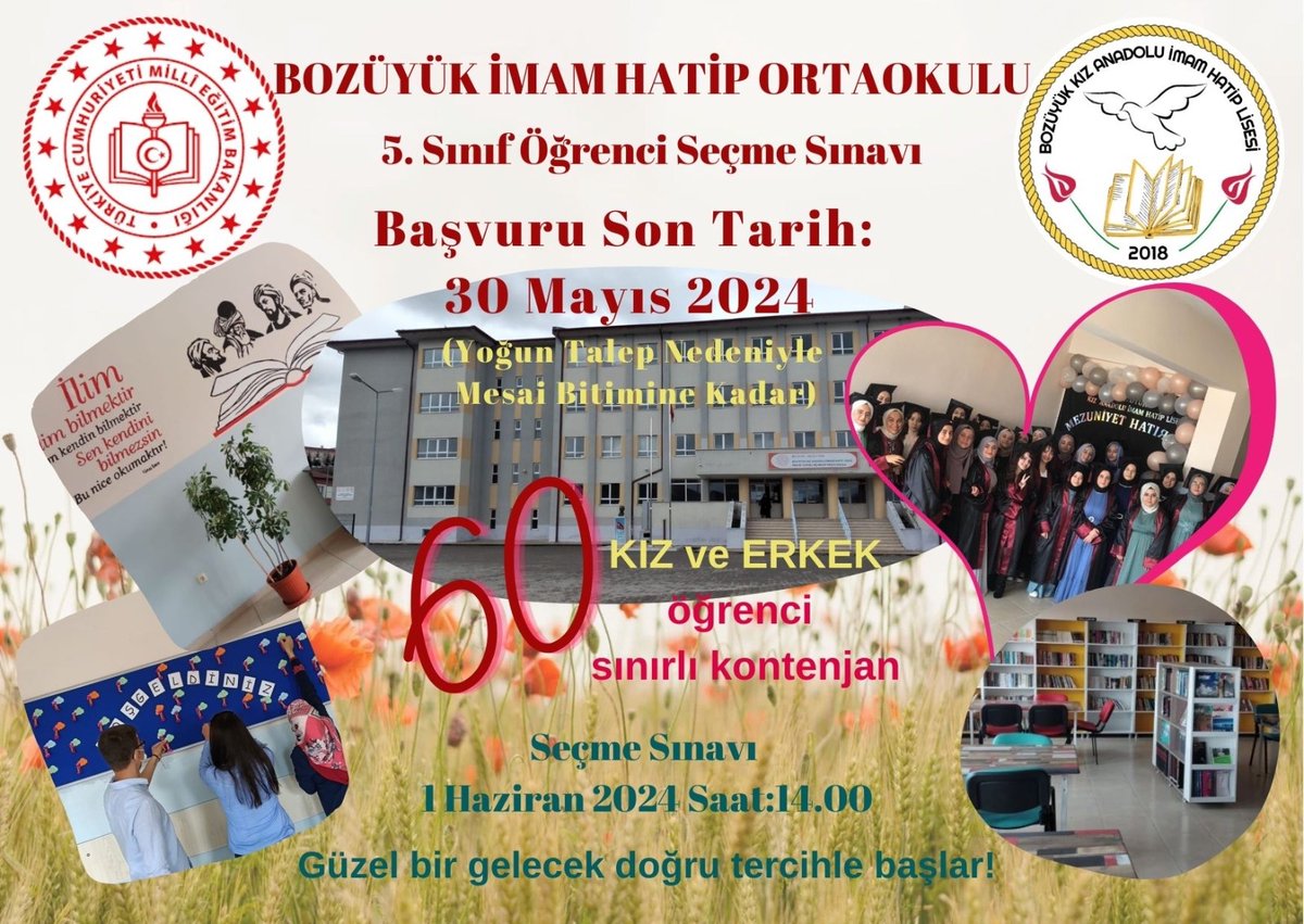 Öğrenci seçme sınavı başvurusu 30.05.2024 mesai bitimine kadar uzatılmıştır. @yilmaznazif @drahmetisleyen @sefikaygol @MustafaSamiAkyl @ademozturk65 @servetcetinkaya @aamehtap05 @meb_dinogretimi @bilecikvaliligi @bilecikmem @bozuyukkaymakam @bozuyukilcemem