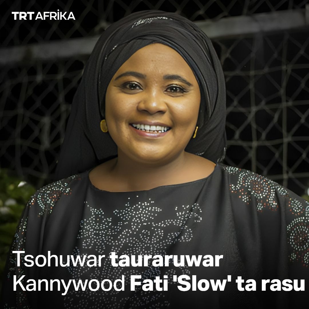 Tsohuwar tauraruwar Kannywood Fatima Usman wadda aka fi sani da Fati Slow ta rasu, kamar yadda Shugaban Hukumar Tace FinaFinai ta jihar Kano Abba El-Mustapha ya bayyana a shafinsa na Facebook ranar Talata.