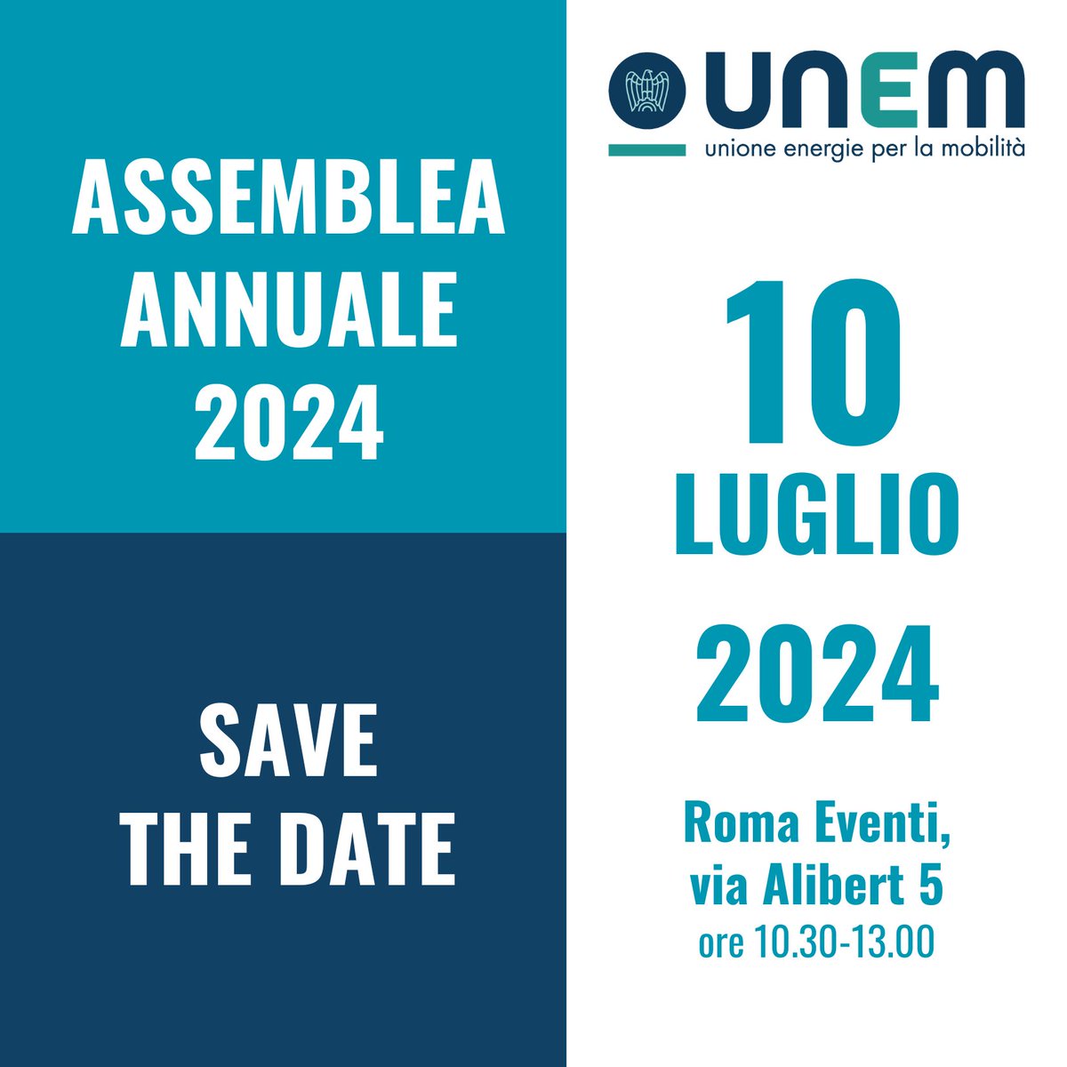 ASSEMBLEA ANNUALE #UNEM 🗓️10 LUGLIO 2024 ORE 10.30 ✅SAVE THE DATE ROMA EVENTI, Via Alibert 5 #Assemblea2024 #Unem2024 #SaveTheDate