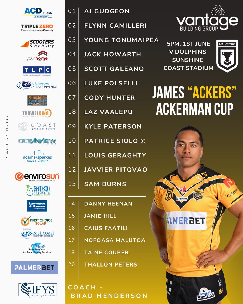 SC_Falcons's tweet photo. Team List Tuesday for the James Ackerman Cup! ๐
We take on the Redcliffe Dolphins at 5pm this Saturday at Sunshine Coast Stadium for the James โAckersโ Ackerman Cup! ๐
Donโt miss one of the biggest games of the year!
#JA8 #ourteamourtown https://t.co/A5oZAQKF6Q