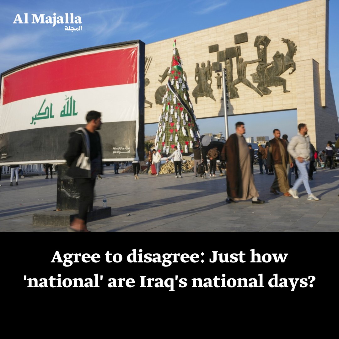 Agree to disagree: Just how 'national' are Iraq's national days?👇 Article by Ayad Al-Anbar in #AlMajalla ✍️ @ayadhussein1 ♦️ The Iraqi parliament approved a law establishing official national holidays, but the inclusion of sectarian-specific holidays, like Al-Ghadir Day,