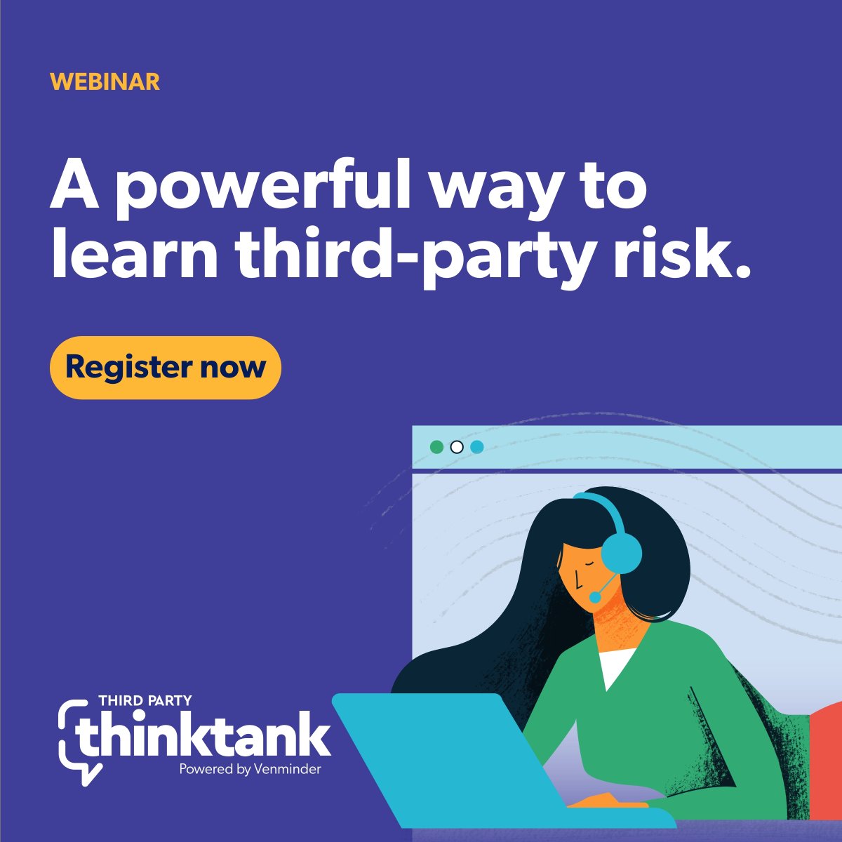 Webinars are great way to stay abreast on the latest regulations, best practices, and tips for #vendormanagement. Check out the webinar library in Third Party ThinkTank to find any that may interest you: hubs.ly/Q02yCVMf0 #vendormanagement #webinar #CPEcredit