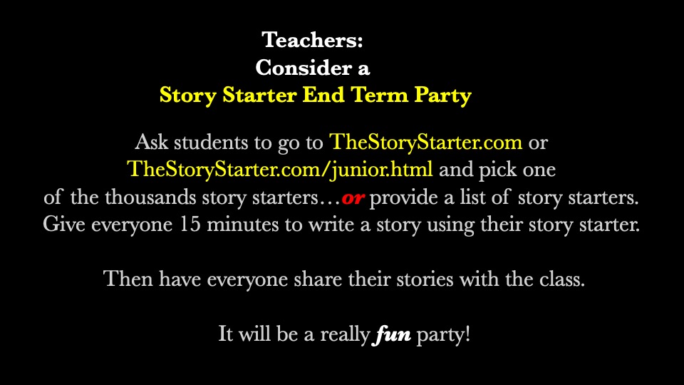 Teachers / Professors  

End of the Term Creativity Party!  

#teachers #professors #creativity #fun #party #endofyear #endofsemester #school #college #writing