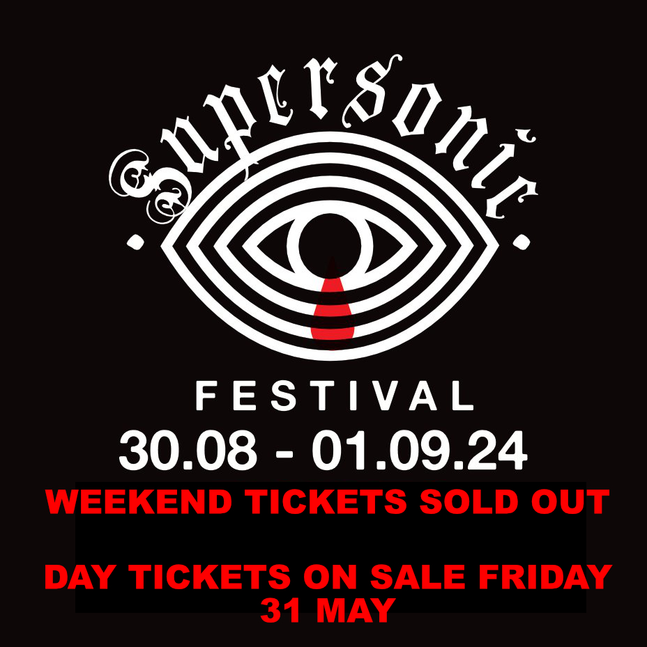 Huge thanks to everyone that has bought tickets to Supersonic 24! Day tickets will go on sale at the end of this week via supersonicfestival.com