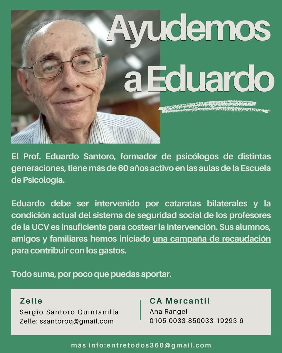 ¡Ayudemos al Profesor Santoro!

Egresado de psicología #UCV y Dr. Honoris Causa por la Universidad Metropolitana. Ex director de la escuela de Psicología UCV y ex Coordinador Administrativo #FHyE.

Todo suma, cualquier ayuda es importante para alcanzar el monto.

#UCV