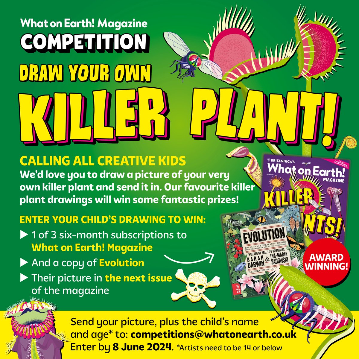 BritannicaBooks's tweet photo. Draw your own killer plant competition 🌱

Enter your child's drawing to win a:

🏅 Subscription to @WhatonEarth_Mag
🏅 Copy of Evolution.
🏅 Picture of them in the next issue of the magazine.

Find out how to enter: https://t.co/GDVMEcayTt

Enter by 8th June 2024. https://t.co/Lodz3JFg1v