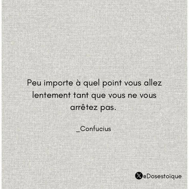 Dosestoique's tweet photo. Tant que vous ne vous arrêtez pas. https://t.co/7rHpobY3eP