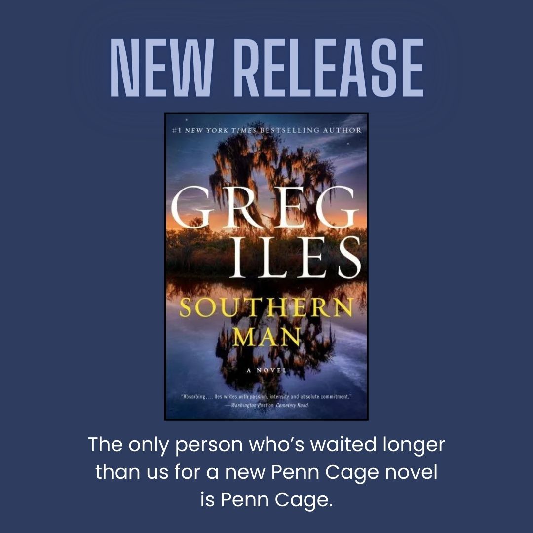 #barnesandnoble #book #newrelease #hardcover #southernman #penncage #gregiles #bnoakparkmall