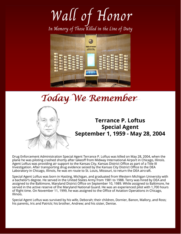 Today, we remember #DEA #SpecialAgent Terrance P. Loftus, who lost his life #inthelineofduty on May 28, 2004. #NeverForget #WallofHonor #weremember #NewYork #InMemory #DEAWallofHonor #ultimatesacrifice #Sacrifice #DEANewYork