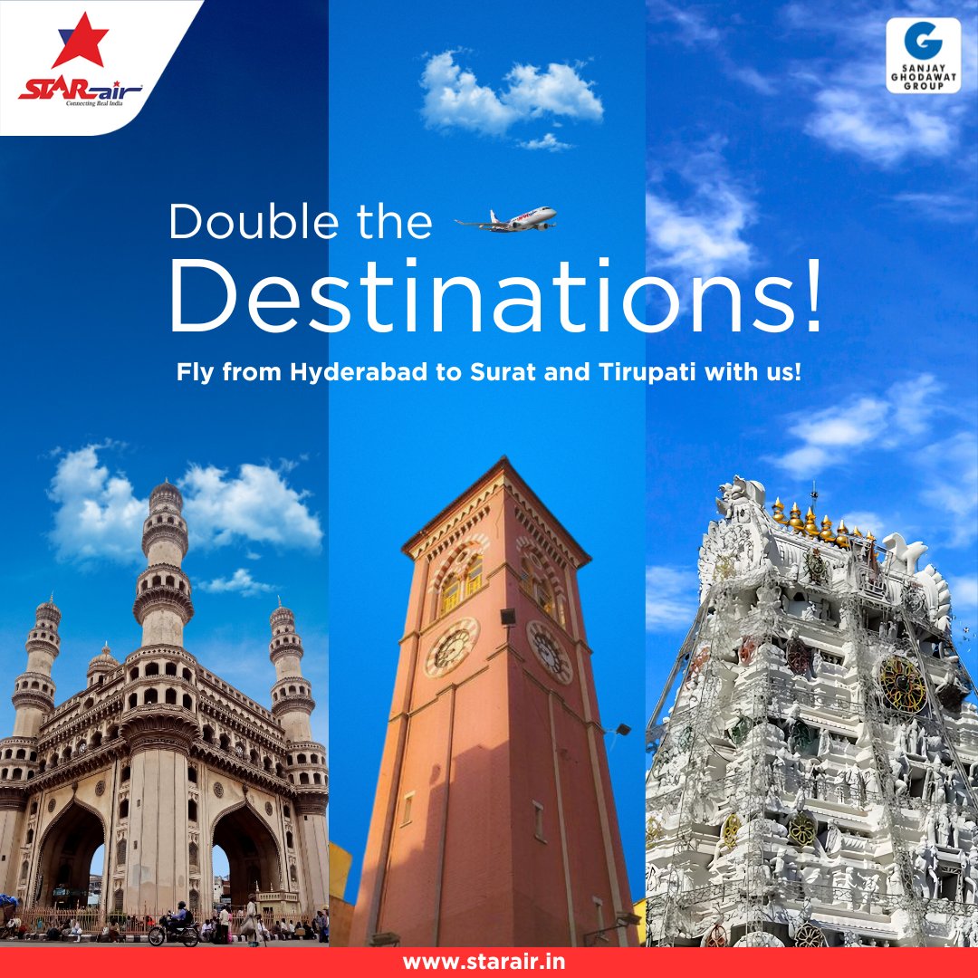 Double the destinations, double the adventure! Fly from Hyderabad to Surat and Tirupati with us. Experience the rich culture and vibrant spirit of both cities. Book your tickets today!
#FlyFromHyderabad #Surat #Tirupati #StarAir #ConnectingRealIndia #E175  #SanjayGhodawatGroup