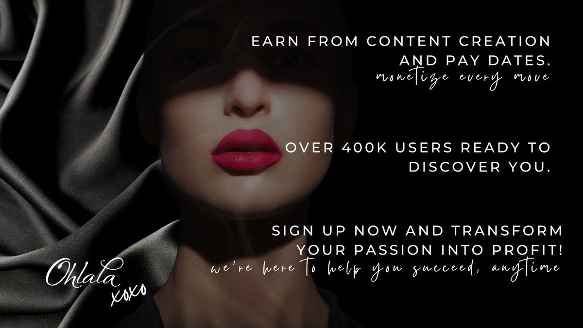 Join our vibrant platform and start making money effortlessly! 🌟 

With over 400K users, 24/7 support, and unique pay-date features, we offer more opportunities to succeed than anywhere else. 📈💖 

Create your profile here: ohlala.com/en/. 

#OhlalaCreators #EarnMore