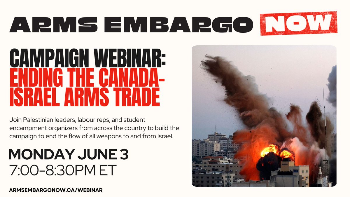While Rafah is burning, Canada is continuing to arm & fund the Israeli military.

On Monday, join Palestinian leaders, labour reps & student encampment organizers to build the campaign to end the flow of all weapons to & from Israel. #ArmsEmbargoNow

RSVP: armsembargonow.ca/webinar