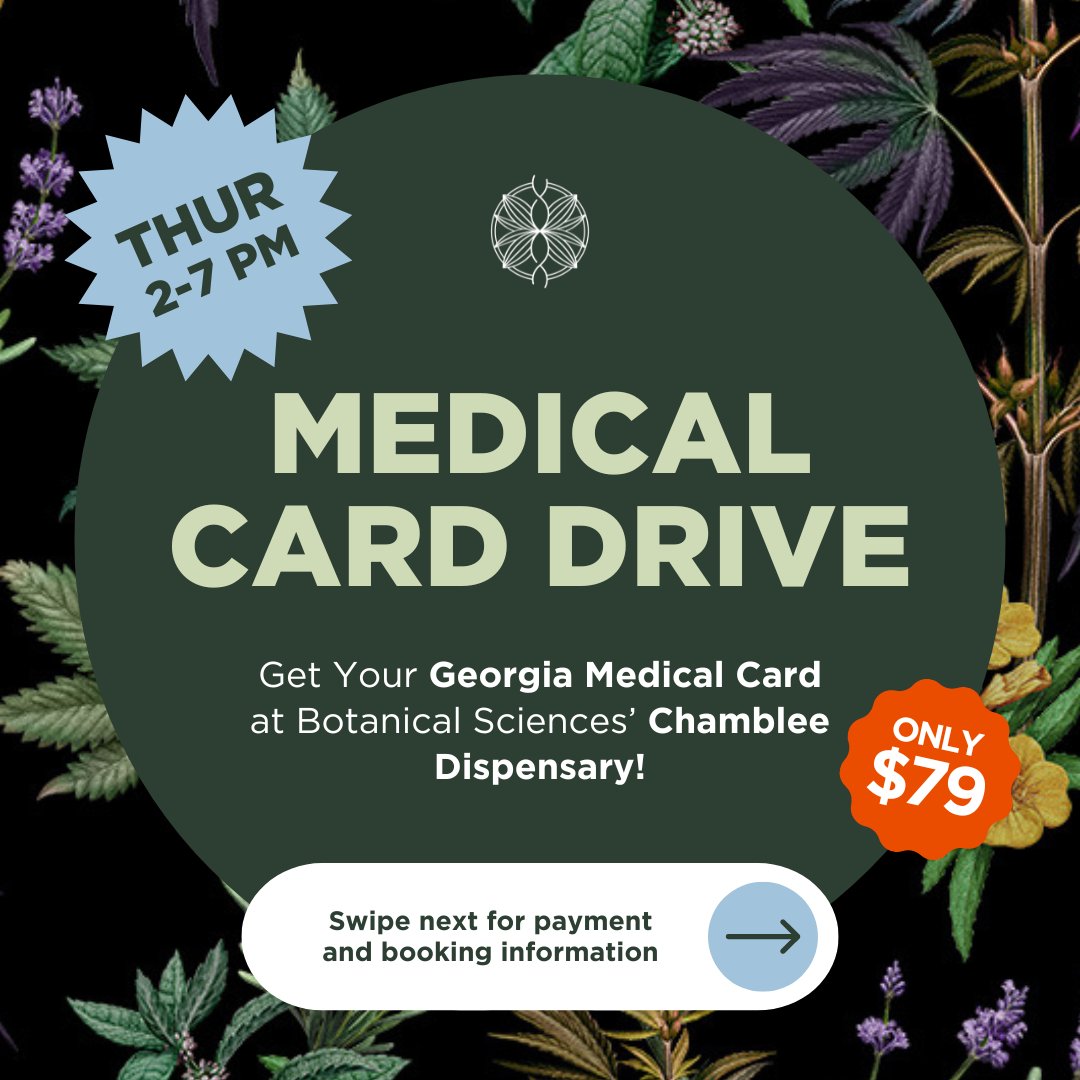 BotSciGA's tweet photo. 🗓️ Join us: Thursday, May 30, 2-7 PM 🌿 Botanical Sciences' Chamblee Dispensary is thrilled to host Dr. Epps and Tarren Lazzari from Elevated Health MD. They're here to guide you through the process of obtaining your MMJ card. 📧 Questions: info@botanicalsciences.com https://t.co/aksB9ZptwE