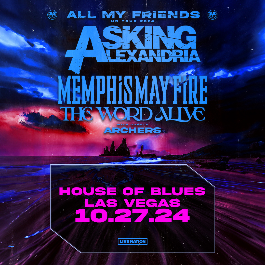 JUST ANNOUNCED 🔥 @askingalexandria is bringing their All My Friends Tour to our House w/ @memphismayfire @thewordalive and @archersus on 10.27! 🤘 Presale starts May 29 @ 10 AM. Use Code: SOUNDCHECK 🤘 Tickets on sale 5/31 @ 10 AM Get Tickets 🎫 livemu.sc/4bSkUcB