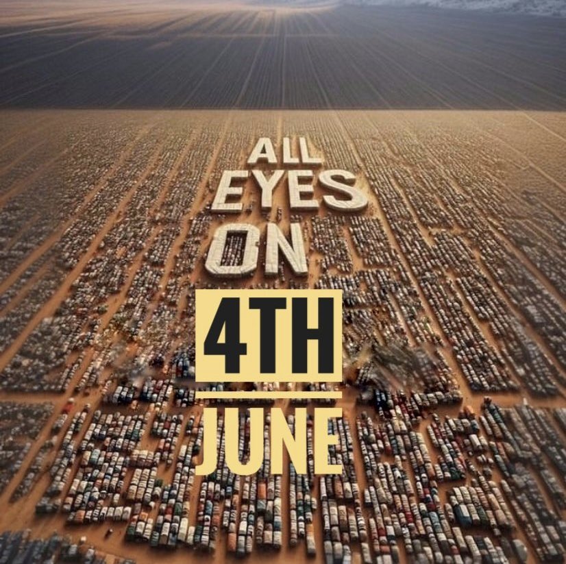 All Eyes On 4th June