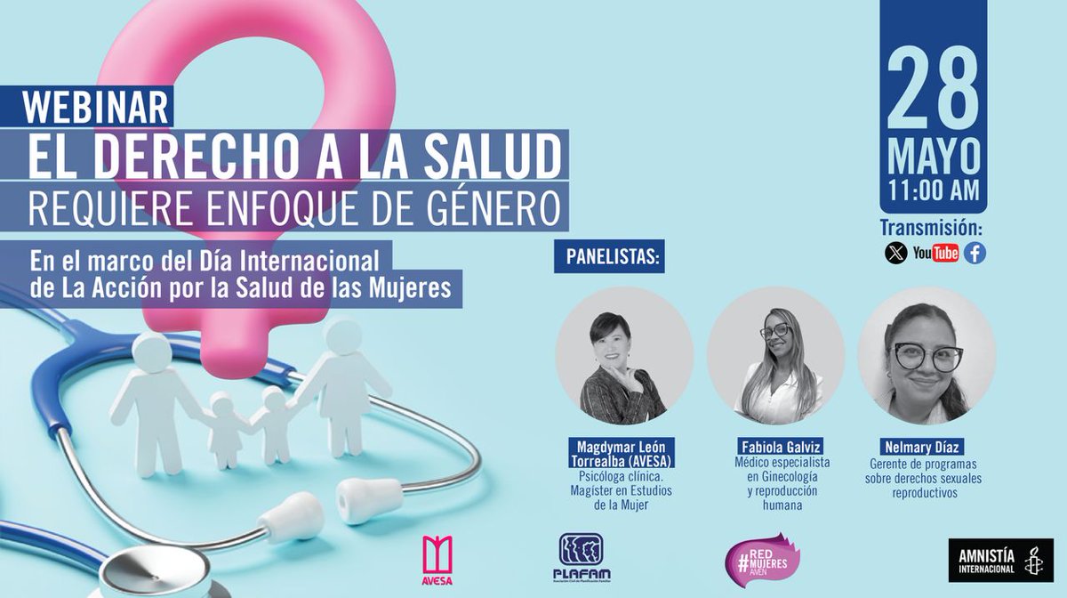 WEBINAR: El derecho a la salud requiere enfoque de género   

Participa y entérate con especialistas de <a href="/AVESA_ONG_VZLA/">AVESA🌺</a> y <a href="/PLAFAMong/">PLAFAM</a> en el marco del Día Internacional de Acción por la Salud de las Mujeres  

🗓️28 mayo 
🕚11 am