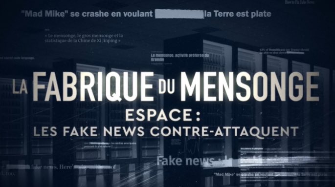 #TempsFort #France5

LA FABRIQUE DU MENSONGE 
Espace : les Fake News contre-attaquent

De @PierreZeau @Elsaguiol

Plusieurs intervenants dont @Thom_astro

Documentaire @LaFabriqueduM + plateau présenté par @thomassnegaroff

▶️ Dim 16/06 à 21.05 France 5 | france.tv